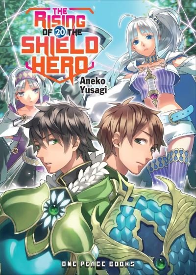 Cover for Aneko Yusagi · The Rising Of The Shield Hero Volume 20: Light Novel (Paperback Book) (2021)