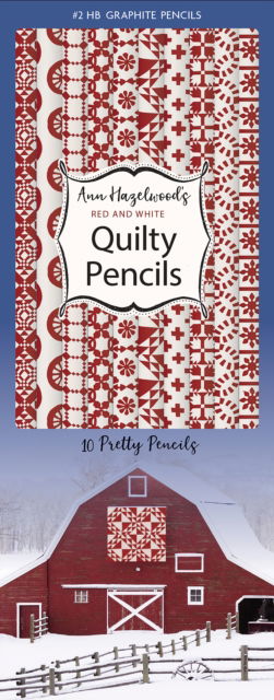 Cover for Ann Hazelwood · Ann Hazelwood’s Red &amp; White Quilty Pencils: 10 Pretty Pencils (MERCH) (2023)