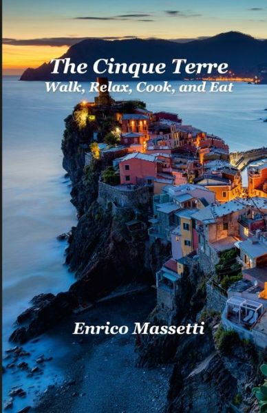 Cover for Enrico Massetti · The Cinque Terre (Paperback Book) (2021)