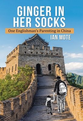 Cover for Ian Mote · Ginger in Her Socks (Book) (2022)