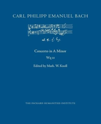Cover for Carl Philipp Emanuel Bach · Concerto in A Minor, Wq 21 (Paperback Bog) (2019)