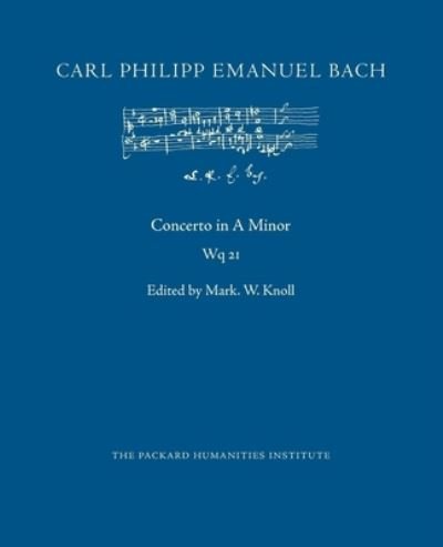 Cover for Carl Philipp Emanuel Bach · Concerto in A Minor, Wq 21 (Taschenbuch) (2019)