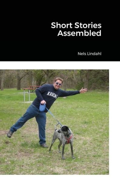 Cover for Nels Lindahl · Short Stories Assembled (Hardcover Book) (2022)