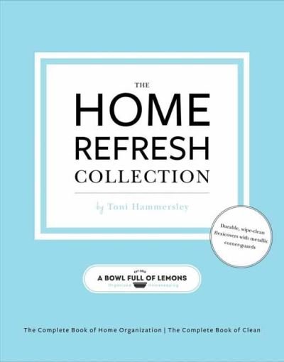 Cover for Toni Hammersley · The Home Refresh Collection, from a Bowl Full of Lemons: The Complete Book of Clean (Paperback Book) (2022)