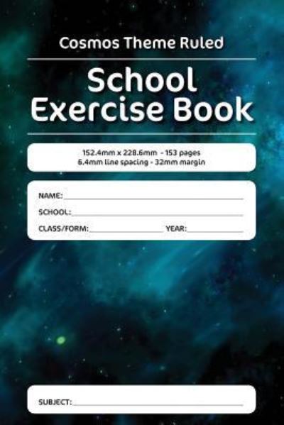 Cover for Luap Nottocs · Cosmos Theme Ruled School Exercise Book (Paperback Book) (2018)