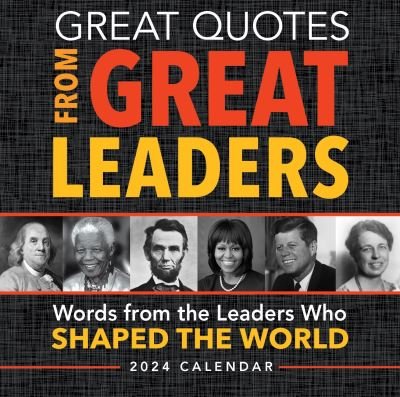 Cover for Sourcebooks · 2024 Great Quotes From Great Leaders Boxed Calendar (Calendar) (2023)