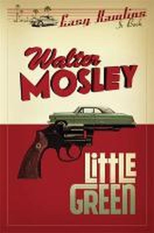 Little Green: Easy Rawlins 12 - Easy Rawlins mysteries - Walter Mosley - Bøker - Orion Publishing Co - 9781780226057 - 7. august 2014