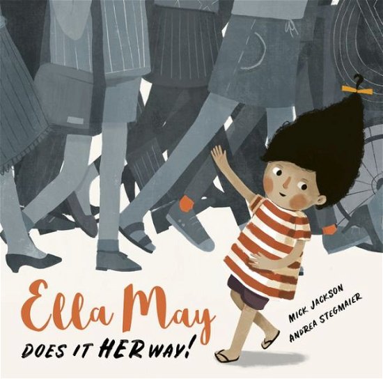 Cover for Mick Jackson · Ella May Does It Her Way (Hardcover Book) (2019)