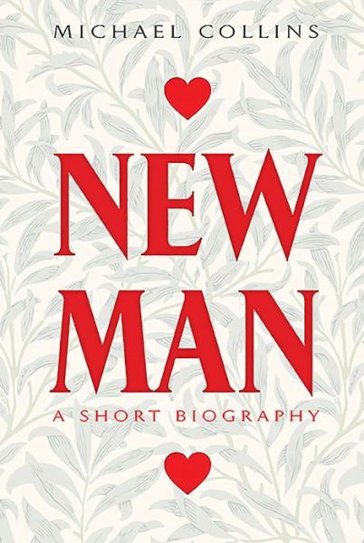 Newman: A Short Biography - Michael Collins - Livros - Messenger Publications - 9781788121057 - 23 de setembro de 2019