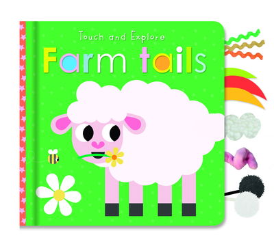 Cover for Touch and Explore Farm Tails (Hardcover Book) (2020)