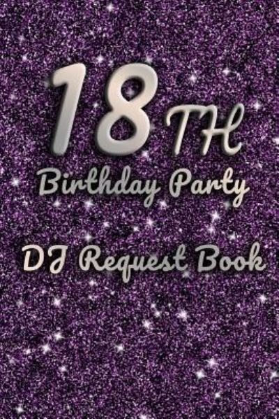 Cover for Hgo Notebooks · 18th Birthday Party DJ Request Book (Pocketbok) (2019)