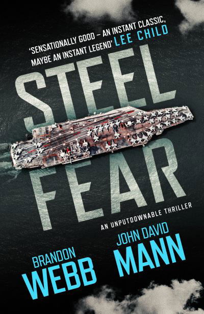 Steel Fear: An unputdownable thriller - The Finn Thrillers - Brandon Webb - Bøger - Canelo - 9781800326057 - 5. august 2021