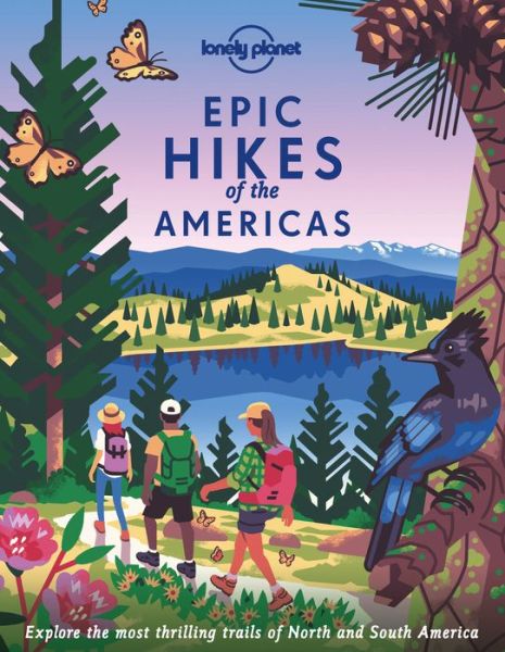 Cover for Lonely Planet · Lonely Planet Pictorials: Epic Hikes of the Americas (Bound Book) (2022)