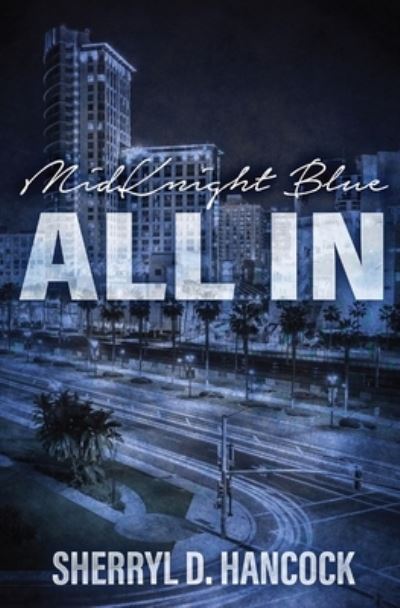 Cover for Sherryl D. Hancock · All In (Book) (2022)