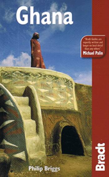 Cover for Philip Briggs · Bradt Travel Guides: Ghana (Sewn Spine Book) [4th edition] (2007)