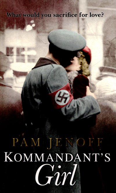 Cover for Pam Jenoff · Kommandant's Girl (Paperback Book) (2015)