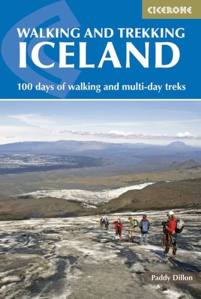 Cover for Paddy Dillon · Walking and Trekking in Iceland: 100 days of walking and multi-day treks (Paperback Bog) [2 Revised edition] (2019)