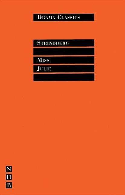 Cover for August Strindberg · Miss Julie - Drama Classics (Taschenbuch) [New edition] (1995)