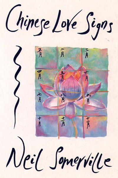 Cover for Neil Somerville · Chinese Love Signs (Paperback Book) (1995)