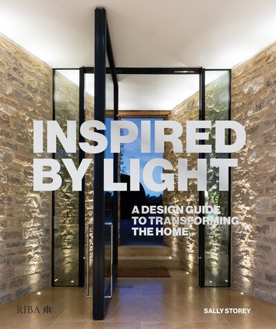 Cover for Sally Storey · Inspired by Light: A design guide to transforming the home (Gebundenes Buch) (2021)