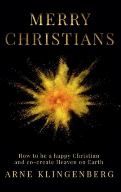 Cover for Arne Klingenberg · Merry Christians (Hardcover Book) (2021)