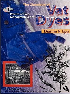 Cover for Dianne N. Epp · The Chemistry of Vat Dyes (Palette of Color Series) (Palette of Color Monograph Series) (Paperback Book) (1995)