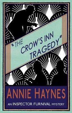 Cover for Annie Haynes · The Crow's Inn Tragedy (Pocketbok) (2015)