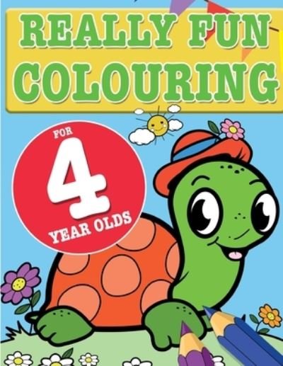 Cover for Mickey Macintyre · Really Fun Colouring Book For 4 Year Olds (Paperback Book) (2020)