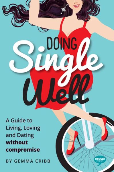 Cover for Gemma Cribb · Doing Single Well (Paperback Book) (2018)