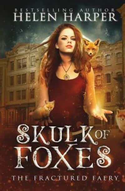 Cover for Helen Harper · Skulk of Foxes (Pocketbok) (2018)