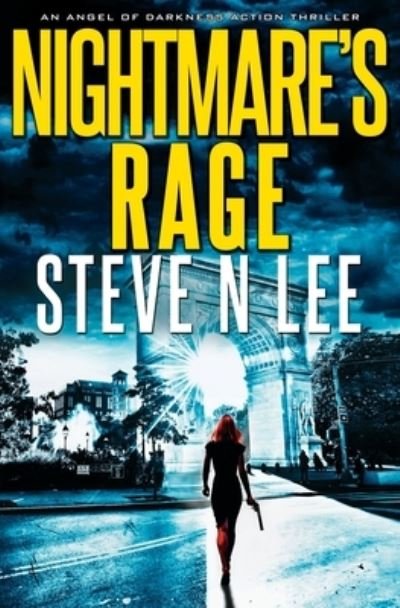 Cover for Steve N Lee · Nightmare's Rage (Paperback Book) (2021)