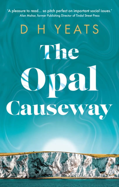 Cover for D H Yeats · The Opal Causeway (Paperback Book) (2022)