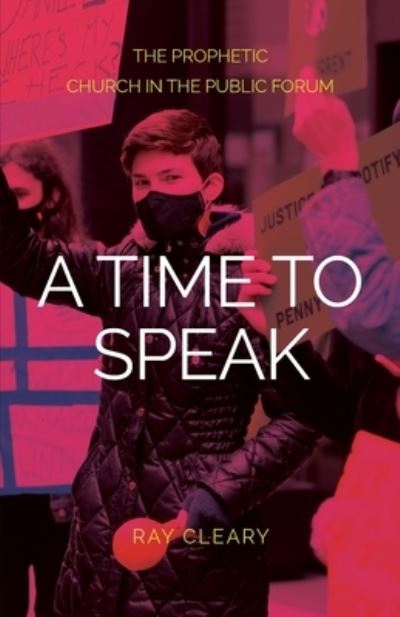 Cover for Ray Cleary · A Time to Speak (Paperback Book) (2021)