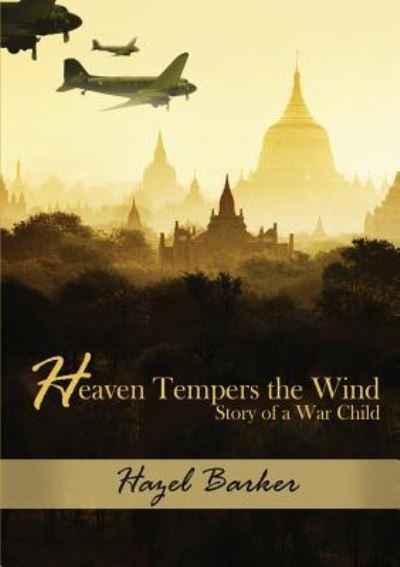 Cover for Hazel Barker · Heaven Tempers the Wind (Paperback Book) (2016)
