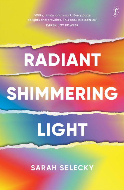 Cover for Sarah Selecky · Radiant Shimmering Light (Paperback Book) (2018)