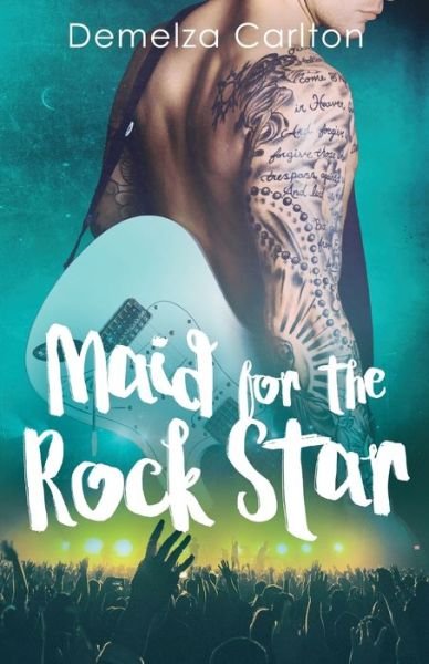 Cover for Demelza Carlton · Maid for the Rock Star (Paperback Book) (2018)