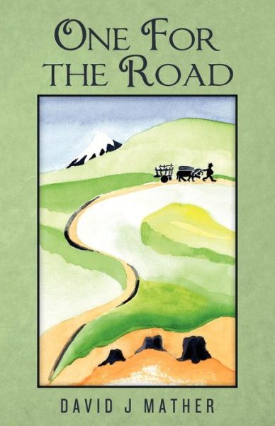 Cover for David J Mather · One for the Road (Paperback Book) (2011)