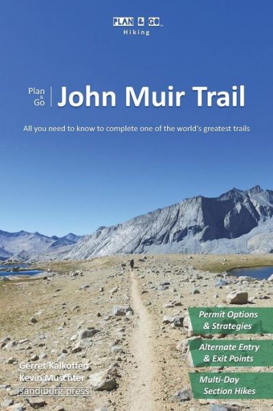 Cover for Gerret Kalkoffen · Plan &amp; Go John Muir Trail (Paperback Book) (2016)