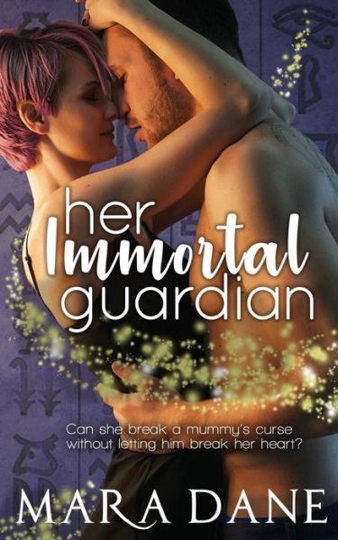 Cover for Mara Dane · Her Immortal Guardian (Paperback Book) (2018)