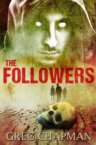 Cover for Greg Chapman · The Followers (Paperback Book) (2018)