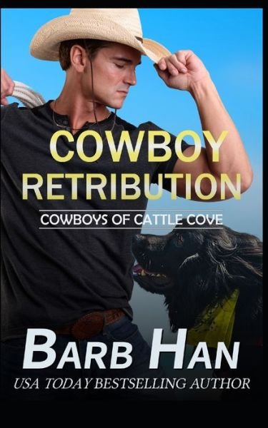 Cover for Barb Han · Cowboy Retribution (Pocketbok) (2020)