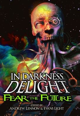 In Darkness, Delight - Penn Jillette - Books - Corpus Press - 9781953451057 - September 14, 2021