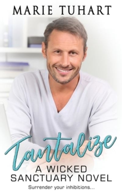 Cover for Marie Tuhart · Tantalize (Book) (2022)