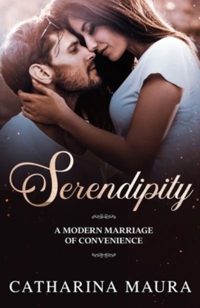 Cover for Catharina Maura · Serendipity (Paperback Book) (2021)