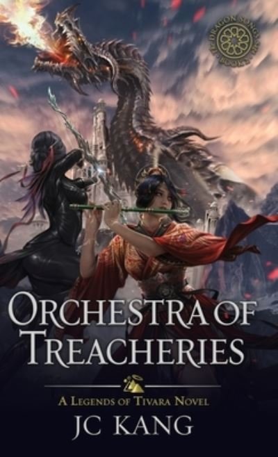 Cover for Jc Kang · Orchestra of Treacheries (Hardcover bog) (2021)