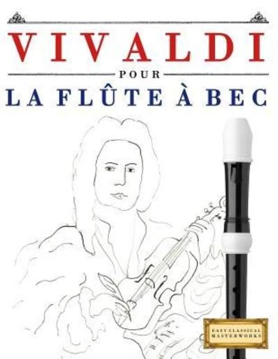 Cover for Easy Classical Masterworks · Vivaldi Pour La FL (Paperback Book) (2018)