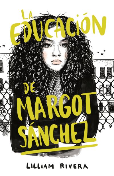 La educación de Margot Sánchez -  - Books - Literatura Random House - 9781984899057 - November 26, 2019