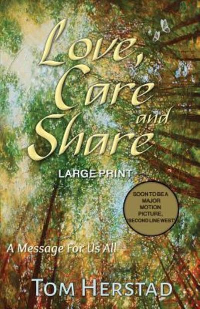 Cover for Tom Herstad · Love, Care and Share (Paperback Book) [Large Print edition] (2018)