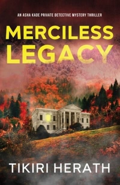 Cover for Tikiri Herath · Merciless Legacy (Paperback Book) (2021)