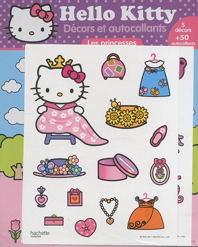 Cover for Collective · Decors et Autocollants -les Princesses (Hello Kitty) (French Edition) (Hardcover Book) [French edition] (2011)